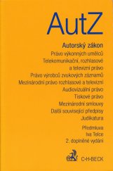 kniha Autorský zákon a předpisy související texty s předmluvou, C. H. Beck 1996