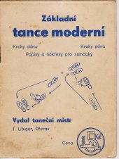 kniha Základní tance moderní ... popisy a nákresy pro samouky, J. Libiger 1938