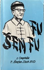 kniha FU ŠEN FU z Ompitála, Spoločnosť Božieho Slova 1993