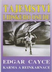 kniha  Tajemství lidského osudu Karma a reinkarnace, Eko-konzult 1995