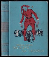 kniha Na klepu i na táčkách, Alois Hynek 1911