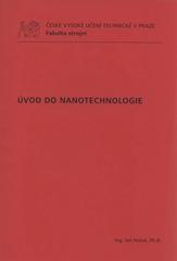 kniha Úvod do nanotechnologie, ČVUT 2010