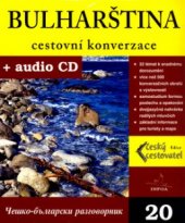 kniha Bulharština cestovní konverzace = češsko-bălgarski razgovornik, INFOA 2004