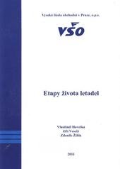 kniha Etapy života letadel, Vysoká škola obchodní v Praze 2011