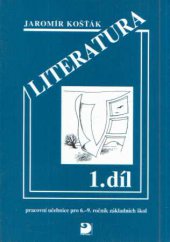 kniha Literatura [Díl] 1 Prac. učeb. pro 6.-9. roč. zákl. šk., Fortuna 1994