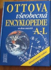 kniha Ottova všeobecná encyklpedie ve dvou svazcích A - L, Ottovo nakladatelství 2010