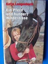 kniha Ein Pferd und hundert Hindernisse, Franckh'sche Verlagshandlung 1981