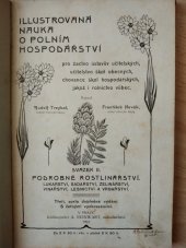 kniha Illustrovaná nauka o polním hospodářství pro žactvo ústavů učitelských, učitelstvo škol obecných, chovanců škol hospodářských, jakož i rolnictvo vůbec. II, - Podrobné rostlinářství, Reinwart 1902