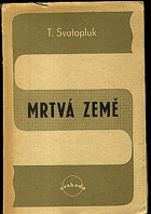 kniha Mrtvá země, Svoboda 1946