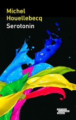 kniha Serotonin, Odeon 2019