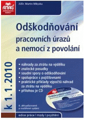 kniha Odškodňování pracovních úrazů a nemocí z povolání k 1.1.2010, Anag 2010