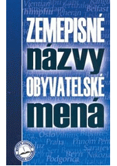 kniha Ottov slovník zemepisné názvy, obyvateľské mená, Ottovo nakladatelství 