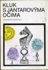 kniha Kluk s jantarovýma očima pro čtenáře od 11 let, Albatros 1983