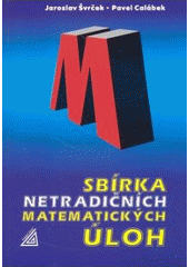 kniha Sbírka netradičních matematických úloh, Prometheus 2007