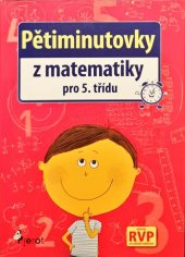 kniha Pětiminutovky matematika 5. třída, Pierot 2012