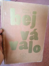 kniha Bejvávalo, Sdružení rodáků a přátel Sedlčanska 1993