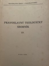 kniha Pravoslavný teologicky sborník XV, Pravoslavná církev v Československu 1989