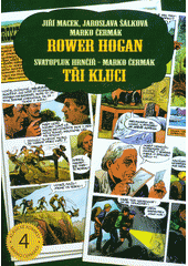 kniha Rower Hogan Tři kluci, Václav Vávra 2013