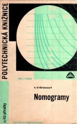 kniha Nomogramy Určeno [také] stud. na odb. a vys. školách, SNTL 1970