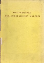 kniha Meisterwerke Der Europäischen Malerei , Gebr. Mann 1944