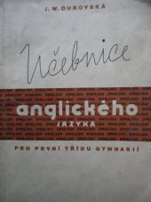 kniha Učebnice anglického jazyka pro první třídu gymnasií, Státní nakladatelství 1949