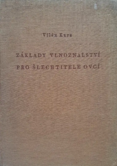 kniha Základy vlnoznalství pro šlechtitele ovcí, SZN 1954