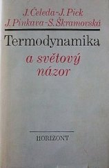 kniha Termodynamika a světový názor, Horizont 1981