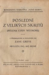 kniha Poslední z velikých skautů, Dělnické družstvo tiskařské 1927