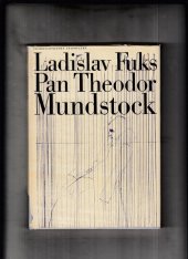 kniha Pan Theodor Mundstock, Československý spisovatel 1969