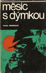 kniha Měsíc s dýmkou 3 detektivní povídky, Mladá fronta 1968