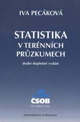 kniha Statistika v terénních průzkumech, Professional Publishing 2011