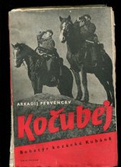 kniha Kočubej Bohatýr kozácké Kubáně, Naše vojsko 1950