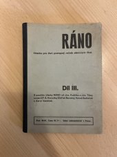 kniha Ráno Díl III čítanka pro třetí postupný ročník obecných škol., Státní nakladatelství 1936