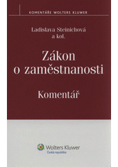 kniha Zákon o zaměstnanosti komentář, Wolters Kluwer 2010