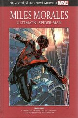 kniha Nejmocnější hrdinové Marvelu 79. - Miles Morales, ultimátní Spider-man, Hachette 2019