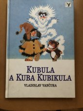 kniha Kubula a Kuba Kubikula, Albatros 1997