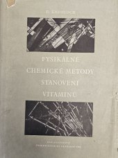 kniha Fysikálně chemické metody stanovení vitaminů, Československá akademie věd 1956