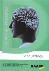 kniha Diferenciální diagnostika v neurologii, Josef Raabe 2016