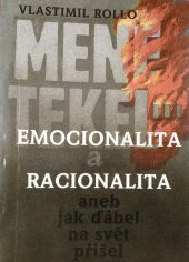 kniha Emocionalita a racionalita, aneb, Jak ďábel na svět přišel, Sociologické nakladatelství (SLON) 1993