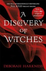 kniha A discovery of witches , Headline 2014