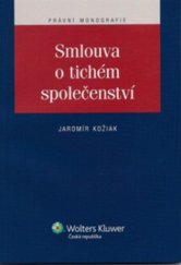 kniha Smlouva o tichém společenství, Wolters Kluwer 2011