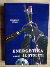 kniha Energetika na prahu 21. století rozvojové trendy elektroenergetiky, Jihomoravská energetika 2003