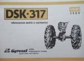 kniha DSK-317 Převodová skříň s nápravou, Agrozet Jičín 1989