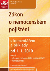 kniha Zákon o nemocenském pojištění s komentářem a příklady od 1.1.2010, Anag 2010