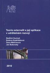 kniha Teorie externalit a její aplikace v udržitelném rozvoji, České vysoké učení technické 2010