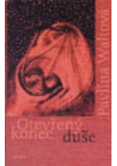 kniha Otevřený konec duše, ARSCI 2001