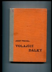 kniha Volající dálky, Jan Kobes 1936