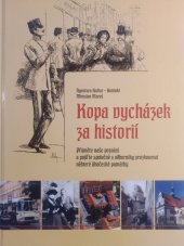 kniha Kopa vycházek za historii, Miroslav Mareš 2016