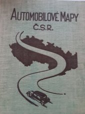 kniha Automobilové mapy Č.S.R., Josef Hanke  1941