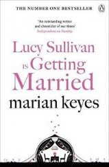 kniha Lucy Sullivan is getting married, Arrow books 1999